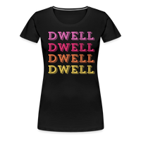 Dwell Women’s Premium T-Shirt - black