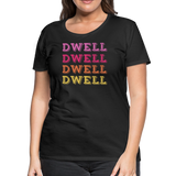 Dwell Women’s Premium T-Shirt - black