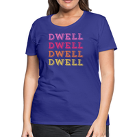 Dwell Women’s Premium T-Shirt - royal blue