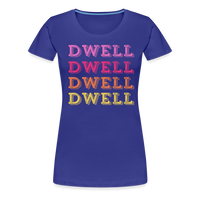 Dwell Women’s Premium T-Shirt - royal blue