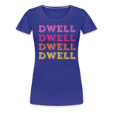 Dwell Women’s Premium T-Shirt - royal blue