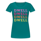 Dwell Women’s Premium T-Shirt - teal