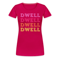 Dwell Women’s Premium T-Shirt - dark pink