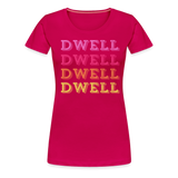 Dwell Women’s Premium T-Shirt - dark pink