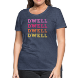 Dwell Women’s Premium T-Shirt - heather blue