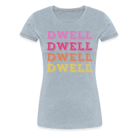 Dwell Women’s Premium T-Shirt - heather ice blue