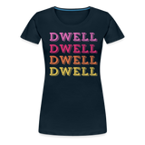 Dwell Women’s Premium T-Shirt - deep navy