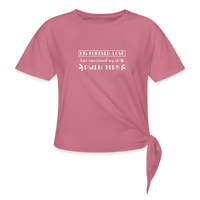 His Forever Love Women's Knotted T-Shirt - mauve