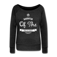 Women's Wideneck Sweatshirt-Daughter of the Most High - heather black