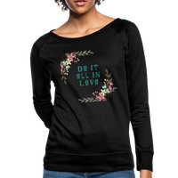 Women’s Crewneck Sweatshirt-Do it all in Love - black