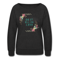 Women’s Crewneck Sweatshirt-Do it all in Love - heather black