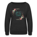 Women’s Crewneck Sweatshirt-Do it all in Love - heather black