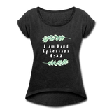 I Am Kind-Women's Roll Cuff T-Shirt - heather black