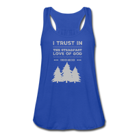 I trust in the steadfast love-Flowy Tank - royal blue