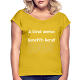 A kind Woman Roll Cuff T-Shirt - mustard yellow